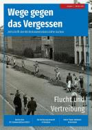 Wege gegen das Vergessen - Zeitschrift der NS-Dokumentationsstätte Aachen edito da edition aixact