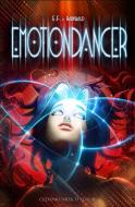 Emotiondancer di E. F. von Hainwald edito da GedankenReich Verlag