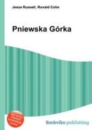 Pniewska Gorka edito da Book On Demand Ltd.