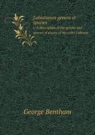 Labiatarum Genera Et Species R, A Description Of The Genera And Species Of Plants Of The Order Labiatae di George Bentham edito da Book On Demand Ltd.