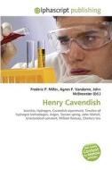 Henry Cavendish di #Miller,  Frederic P. Vandome,  Agnes F. Mcbrewster,  John edito da Vdm Publishing House