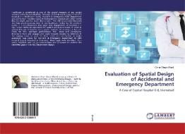 Evaluation of Spatial Design of Accidental and Emergency Department di Omer Shujat Bhatti edito da LAP Lambert Academic Publishing