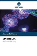 EPITHELIA di Antonella Chesca edito da Verlag Unser Wissen
