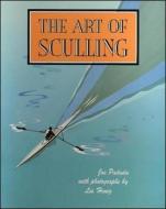 The Art of Sculling di Joe Paduda edito da McGraw-Hill Education - Europe