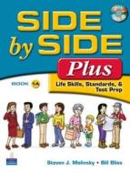 Side By Side Plus 1 Student Book A (with Gazette Audio Cd) di Steven J. Molinsky, Bill Bliss edito da Pearson Education (us)
