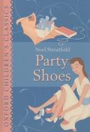 Party Shoes di Noel Streatfeild edito da Oxford University Press