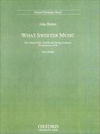 What sweeter music di John Rutter edito da OUP Oxford