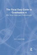 The Focal Easy Guide to Combustion 4 di Gary M. Davis edito da Routledge