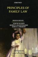 Cretney\'s Principles Of Family Law di Judith Masson, Rebecca Bailey-Harris, Rebecca Probert edito da Sweet & Maxwell Ltd