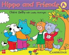 Hippo and Friends 1 Pupil's Book di Claire Selby edito da Cambridge University Press