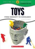 Toys di Kevin Cunningham edito da Scholastic