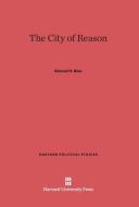 The City of Reason di Samuel H. Beer edito da Harvard University Press