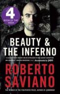 Beauty and the Inferno di Roberto Saviano edito da Quercus Publishing