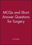 MCQs and Short Answer Questions Surgery di Tjandra, Clunie, Ross edito da John Wiley & Sons