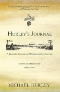 Hurley's Journal di Michael Hurley edito da Ragbagger Press