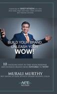 Build Your Brand, Unleash Your WOW! Build Your Brand, Unleash Your WOW!