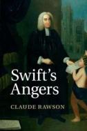 Swift's Angers di Claude Rawson edito da Cambridge University Press