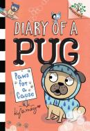 Paws for a Cause: A Branches Book (Diary of a Pug #3) di Kyla May Horsfall edito da SCHOLASTIC
