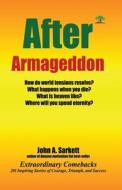 After Armageddon di John A. Sarkett edito da Createspace Independent Publishing Platform