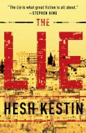 The Lie di Hesh Kestin edito da SCRIBNER BOOKS CO