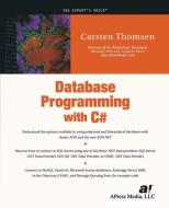 Database Programming with C# di Carsten Thomsen edito da Apress