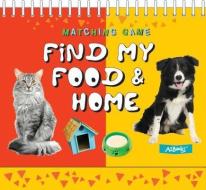Find My Food & Home edito da AZ Books