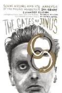 The Gates Of Janus di Ian Brady, Peter Sotos, Colin Wilson edito da Feral House,U.S.