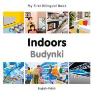 My First Bilingual Book - Indoors - Polish-english di Milet Publishing edito da Milet Publishing