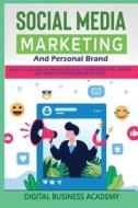 Social Media Marketing And Personal Brand