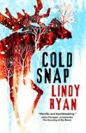Cold Snap di Lindy Ryan edito da Titan Books Ltd