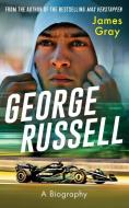 George Russell: A Biography di James Gray edito da ICON BOOKS