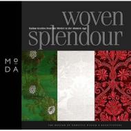 Woven Splendour di Zoe Hendon edito da Middlesex University Press