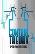 CONTROL THEORY di Pedro Iniguez edito da INDIE AUTHORS PR