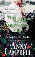 The Laird's Christmas Kiss di Anna Campbell edito da Anna Campbell