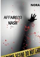Affaire(s) Nash di Nora Nash edito da Books on Demand