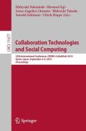 Collaboration Technologies and Social Computing edito da Springer International Publishing