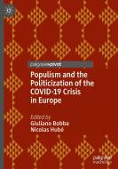 Populism and the Politicization of the COVID-19 Crisis in Europe edito da Springer International Publishing