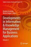 Developments in Information & Knowledge Management for Business Applications edito da Springer International Publishing
