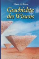 Geschichte des Wissens di Charles Van Doren edito da Birkhäuser Basel