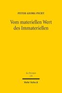 Vom materiellen Wert des Immateriellen di Peter Georg Picht edito da Mohr Siebeck GmbH & Co. K