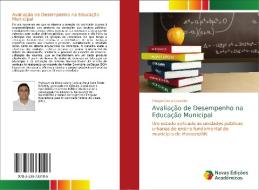 Avaliação de Desempenho na Educação Municipal di Thiago Costa Carvalho edito da Novas Edições Acadêmicas