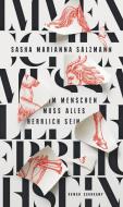 Im Menschen muss alles herrlich sein di Sasha Marianna Salzmann edito da Suhrkamp Verlag AG