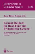 Formal Methods for Real-Time and Probabilistic Systems di J. P. Katoen edito da Springer Berlin Heidelberg