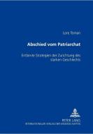 Abschied vom Patriarchat di Lore Toman edito da Lang, Peter GmbH