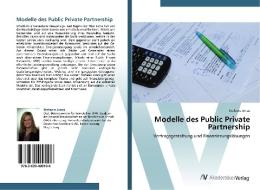 Modelle des Public Private Partnership di Stefanie Jonas edito da AV Akademikerverlag