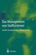 Das Management von Stoffströmen edito da Springer Berlin Heidelberg