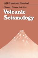 Volcanic Seismology edito da Springer Berlin Heidelberg