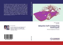 Adaptive Soft Computing Techniques di M. Umair Khan, Laiq Khan edito da LAP Lambert Academic Publishing
