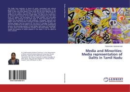 Media and Minorities: Media representation of Dalits in Tamil Nadu di Ratnamala Vanamamalai edito da LAP Lambert Academic Publishing