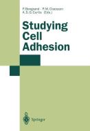 Studying Cell Adhesion edito da Springer Berlin Heidelberg